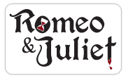 Romeo & Juliet